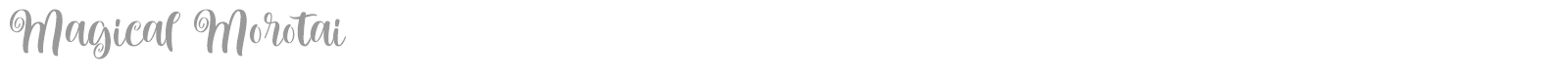 Magical Morotai font preview